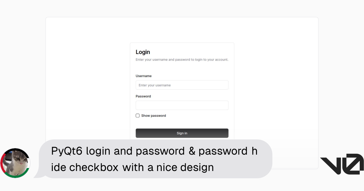 PyQt6 login and password & password hide checkbox with a nice design ...