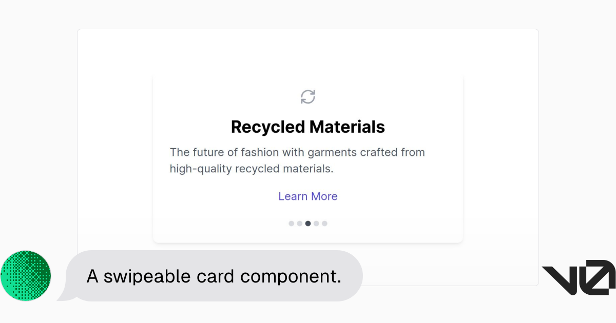 A swipeable card component. | A shadcn/ui and v0 generation - v0