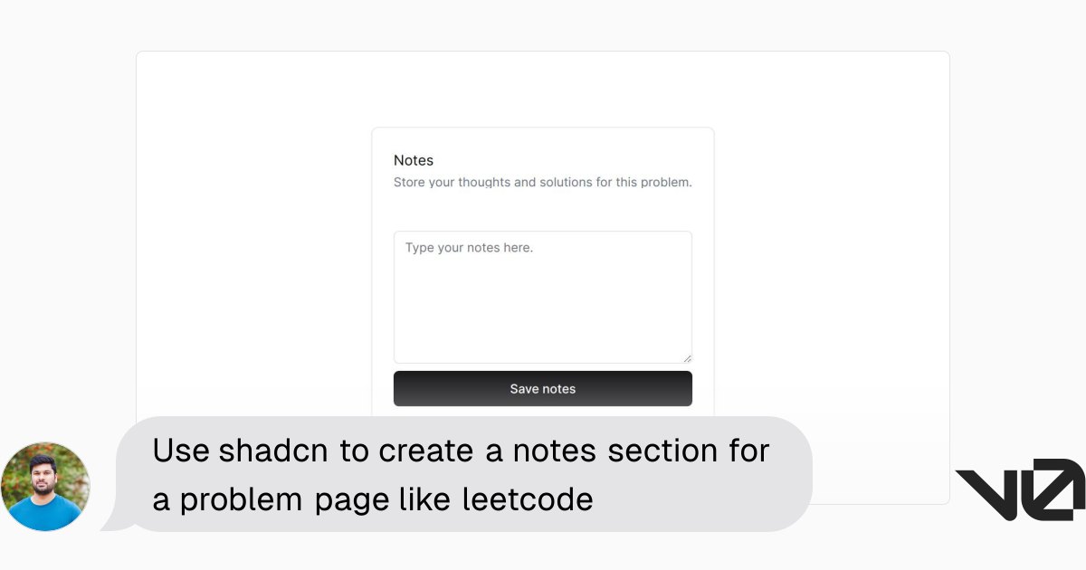 Use shadcn to create a notes section for a problem page like leetcode ...