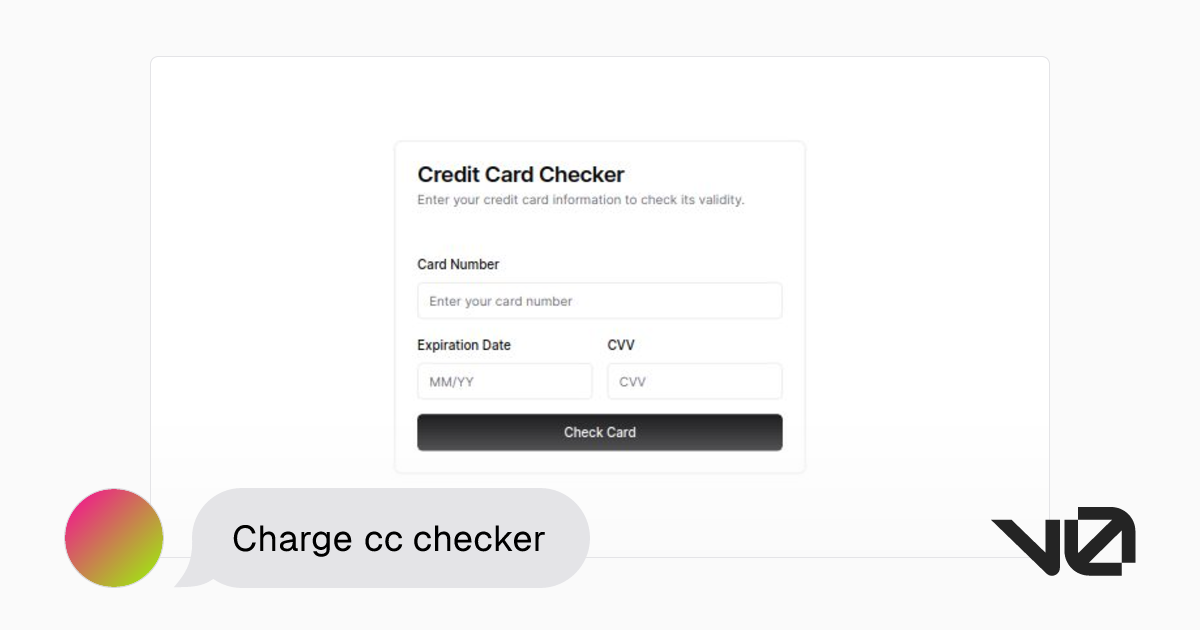 Charge cc checker | A shadcn/ui and v0 generation - v0